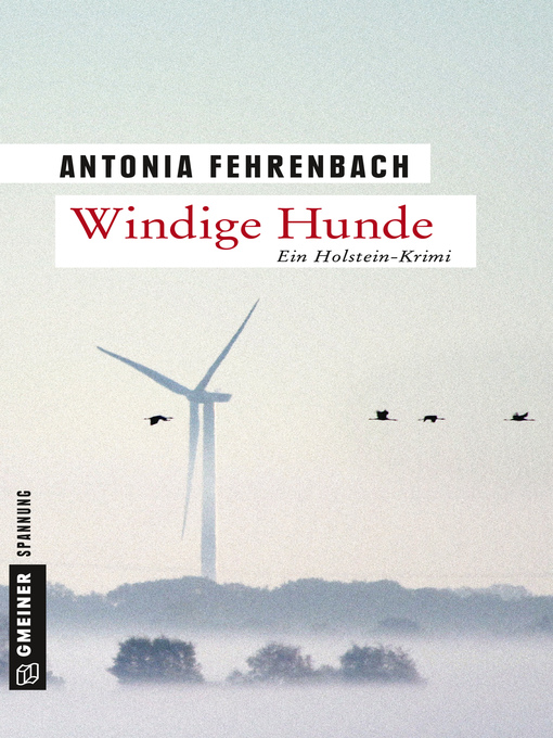 Title details for Windige Hunde by Antonia Fehrenbach - Available